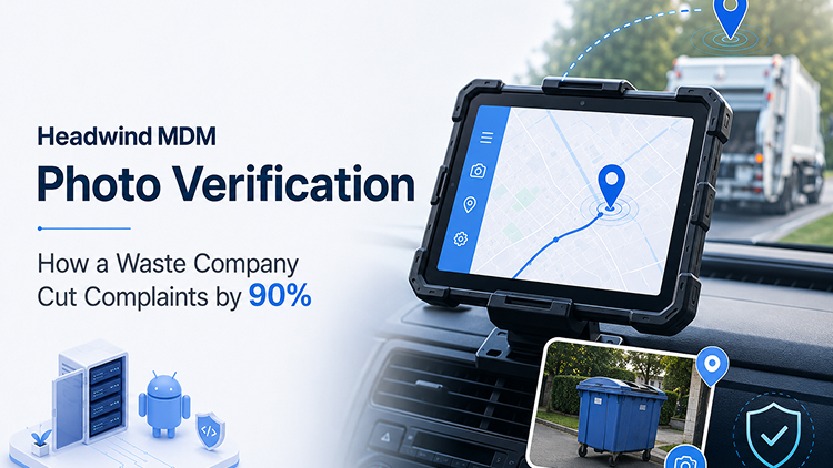 MDM Photo Verification for Field Teams